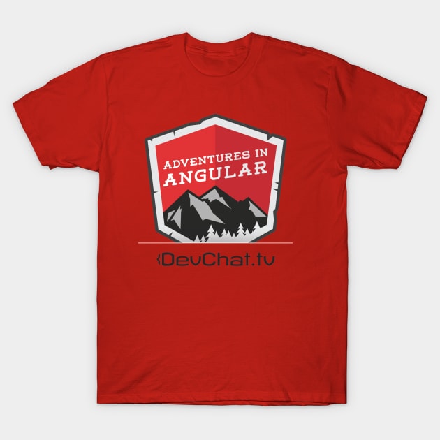 Adventures in Angular T-Shirt by cmaxw